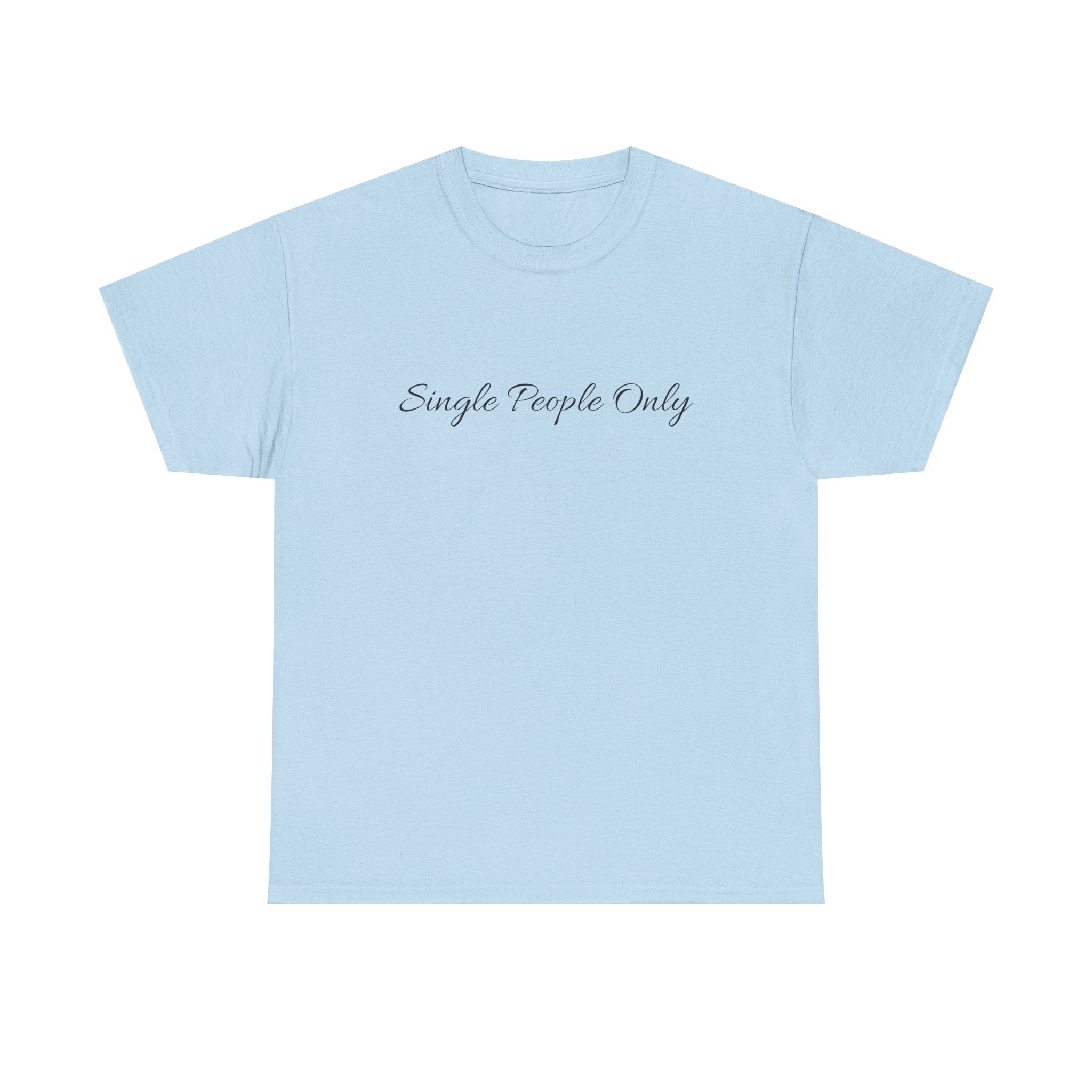 Singles Tee – Classic Graphic T-Shirt