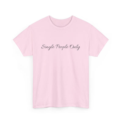 Singles Tee – Classic Graphic T-Shirt