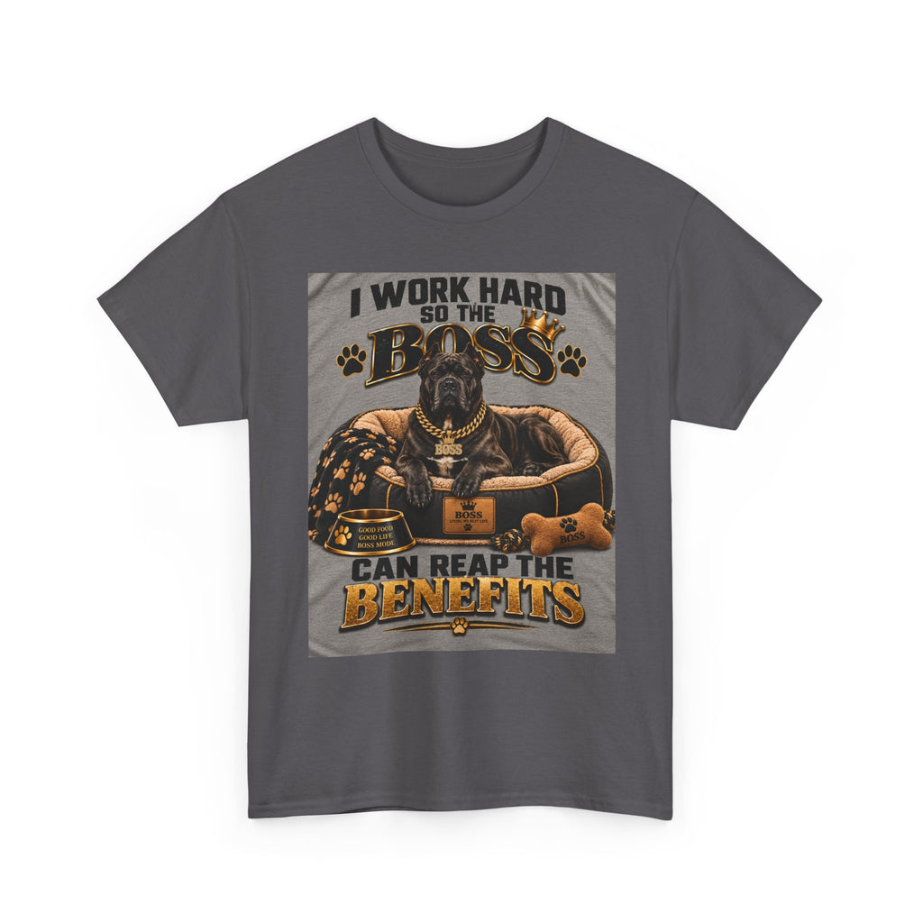 T-Shirt — "I Work Hard So My Boss Can Live A Better Life" Graphic Tee (Funny Work Humor)