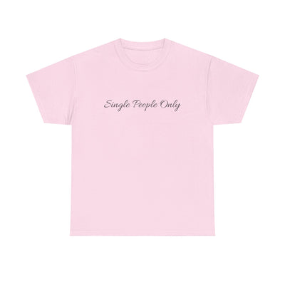 Singles Tee – Classic Graphic T-Shirt