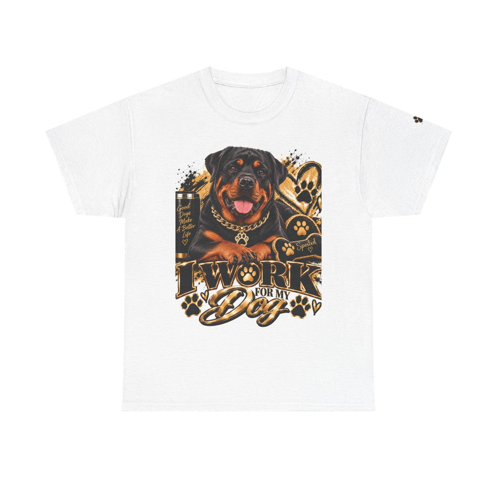 Rottweiler "I Work for My Dog" Graphic Tee