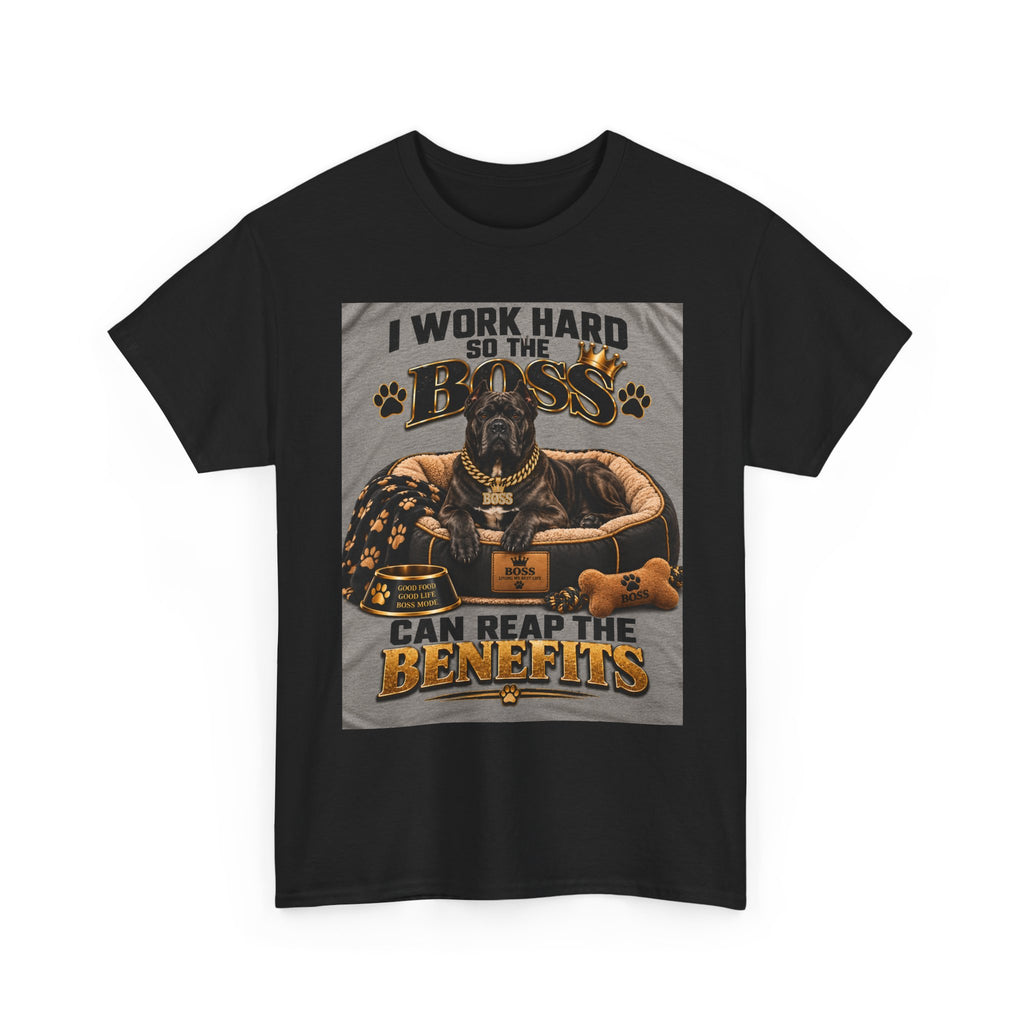 T-Shirt — "I Work Hard So My Boss Can Live A Better Life" Graphic Tee (Funny Work Humor)